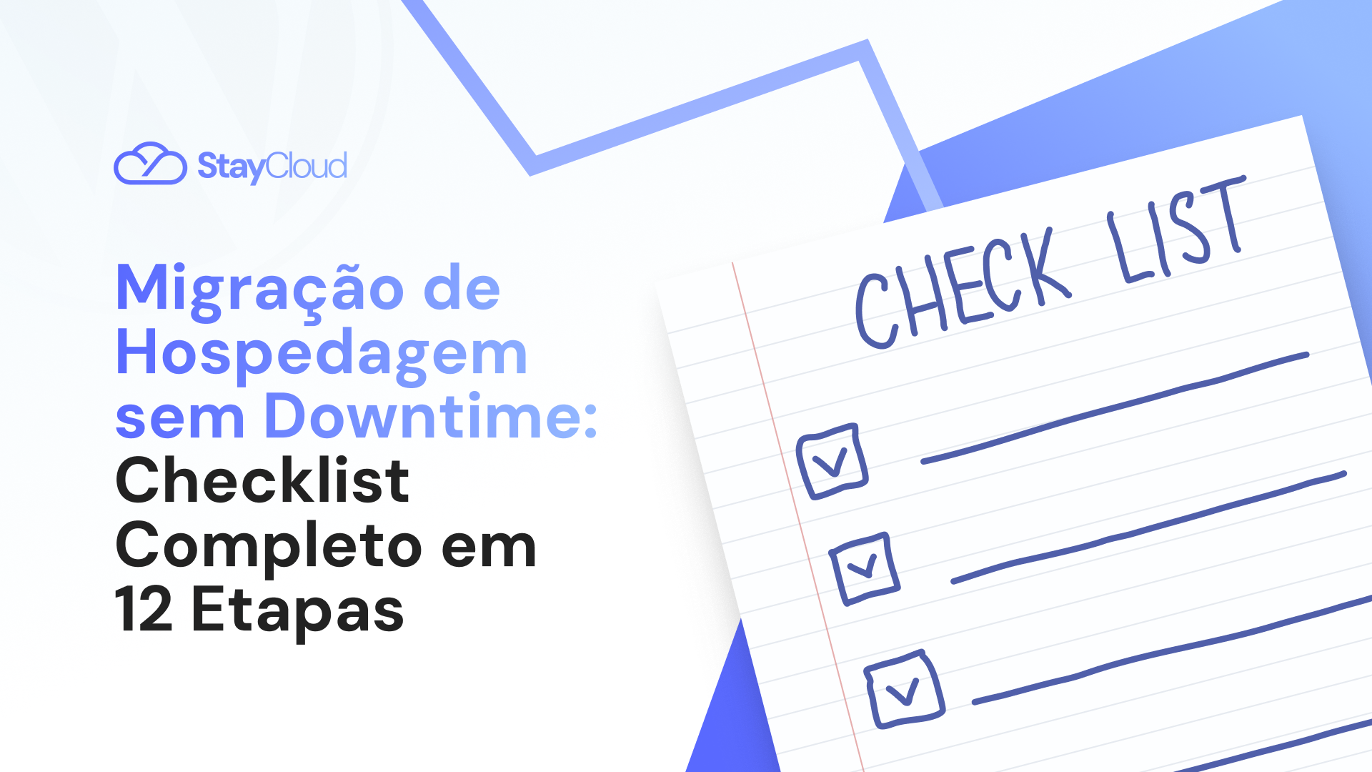 Migração de Hospedagem sem Downtime: Checklist Completo em 12 Etapas