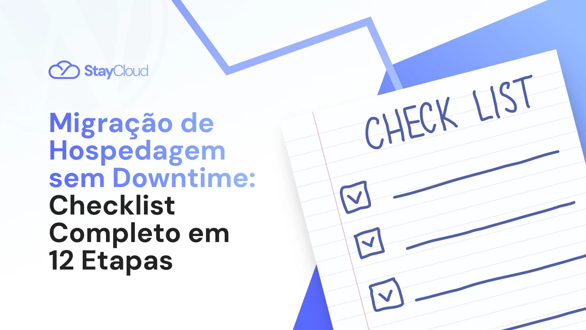 Migração de Hospedagem sem Downtime: Checklist Completo em 12 Etapas