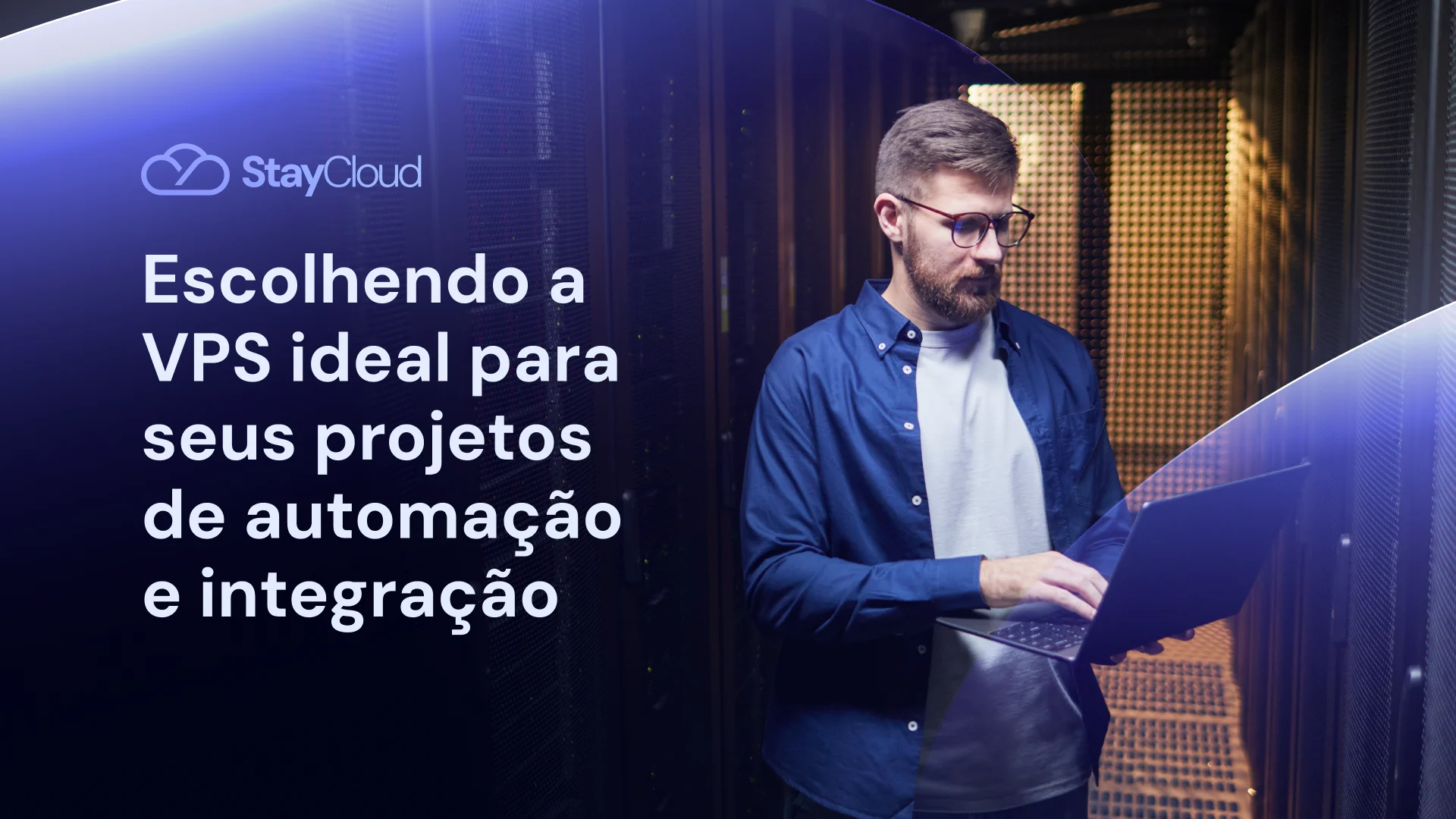 Escolhendo a VPS ideal para seus projetos de automação e integração