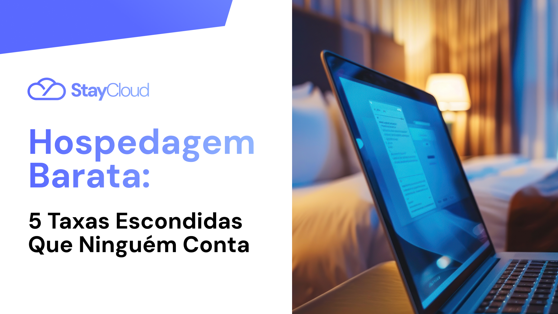 Hospedagem Barata: 5 Taxas Escondidas Que Ninguém Conta
